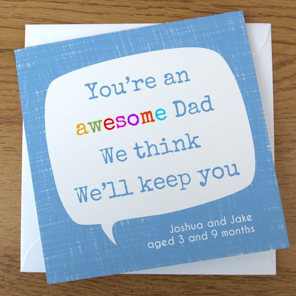 blue we think you are an awesome daddy card